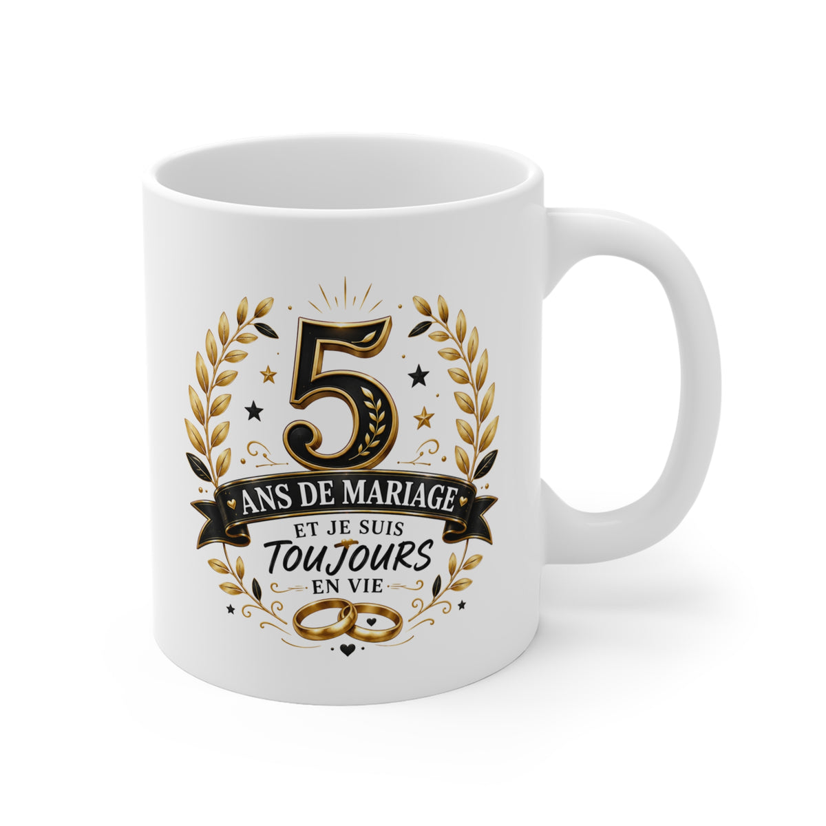 Mug 5 Ans de Mariage et Je Suis Toujours en Vie – Tasse Humoristique Anniversaire de Mariage – Idée Cadeau Couple Noces de Bois