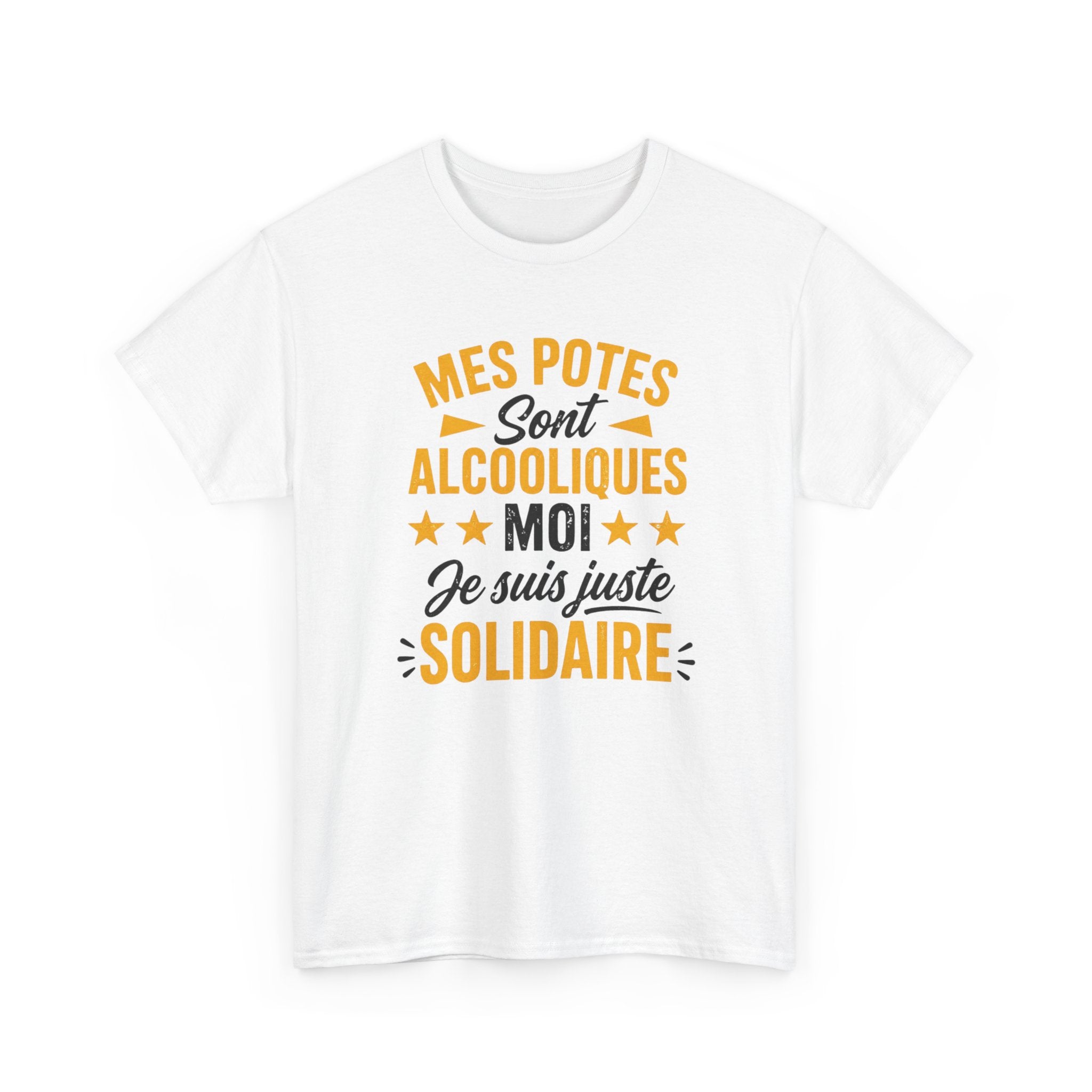 T-Shirt Humour Apéro Homme Femme – Mes Potes Sont Alcooliques Moi Je Suis Juste Solidaire – Tee Shirt Drôle Alcool