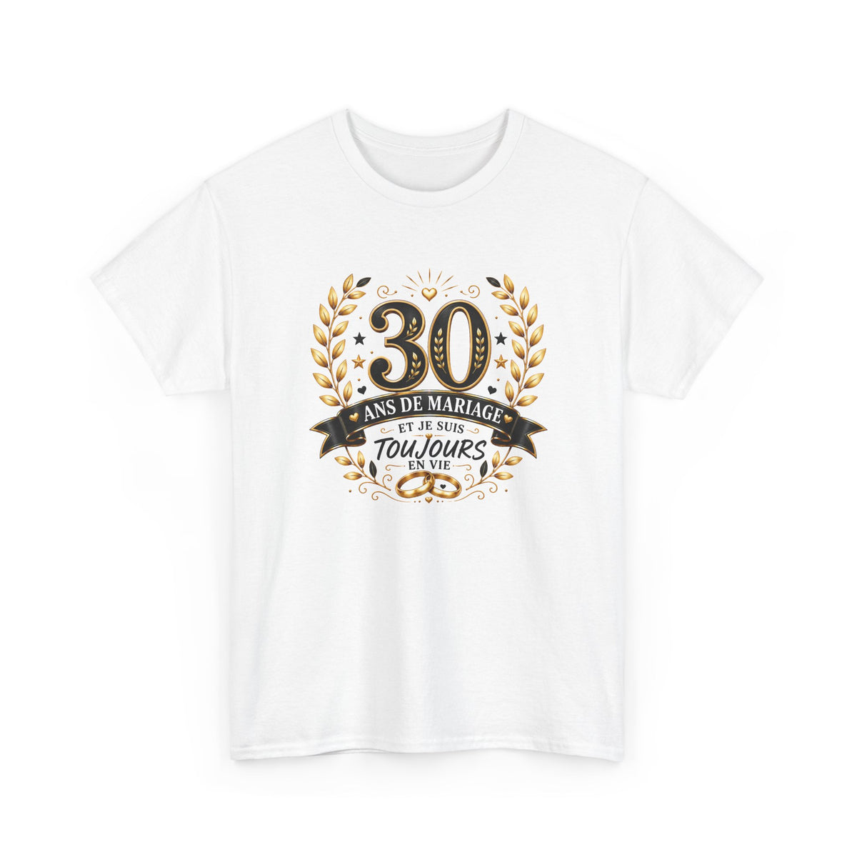 Tee Shirt 30 Ans de Mariage Homme Femme – Toujours en Vie – T-Shirt Humour Anniversaire de Mariage Couple Cadeau Original