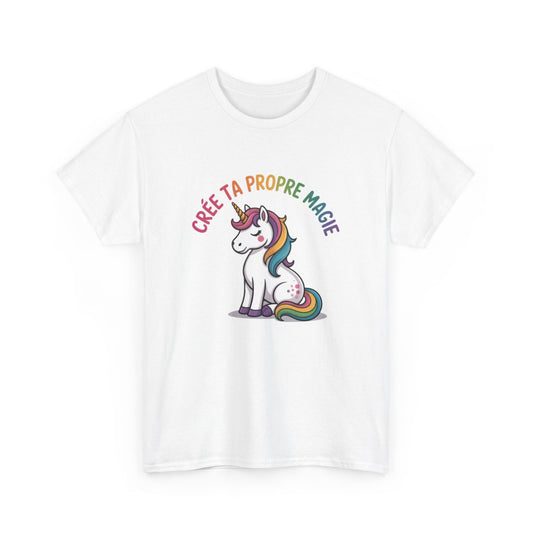 T-shirt Femme Licorne Magique – Tee Shirt Crée Ta Propre Magie – Positif Arc-en-Ciel Blanc Noir Gris S à 3XL