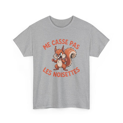 T-shirt Humour Me Casse Pas Les Noisettes – Écureuil Fâché – Cadeau Original Homme Femme – Tee-shirt Noir Gris Blanc