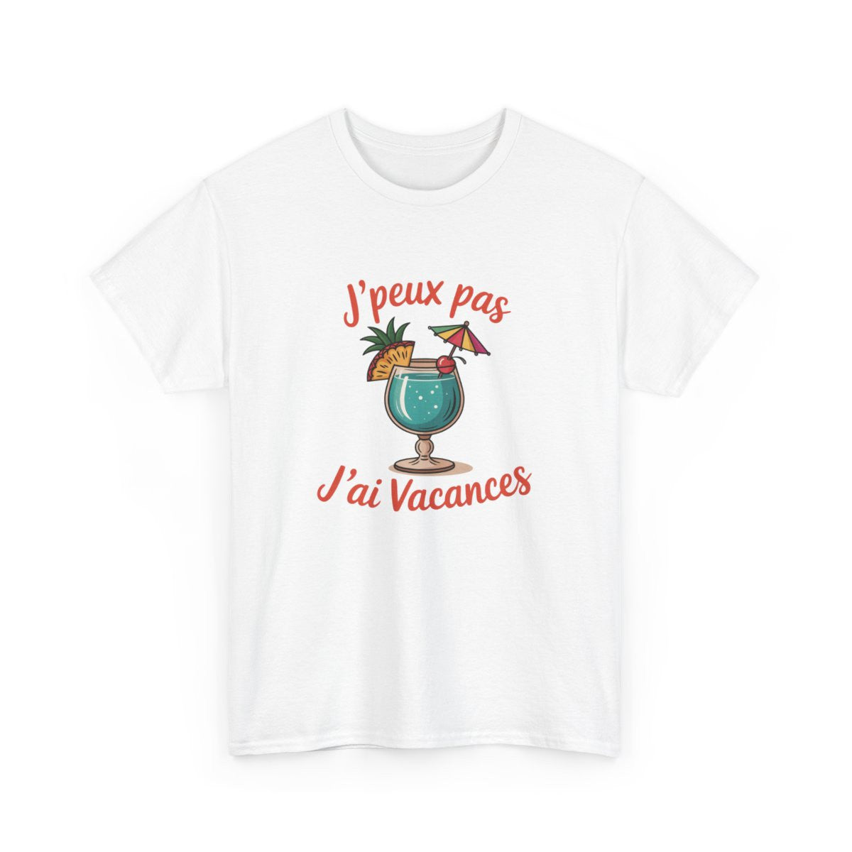 T-shirt Vacances J’peux Pas J’ai Vacances – Humour Été Cocktail – Tee-shirt Homme Femme Noir Gris Blanc