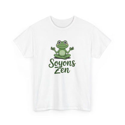 T-shirt Unisexe « Soyons Zen » – Humour Méditation Grenouille – Relax, Yoga, Bien-être – Blanc Noir Gris