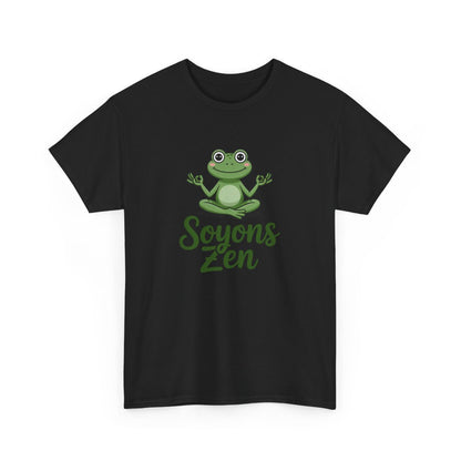 T-shirt Unisexe « Soyons Zen » – Humour Méditation Grenouille – Relax, Yoga, Bien-être – Blanc Noir Gris
