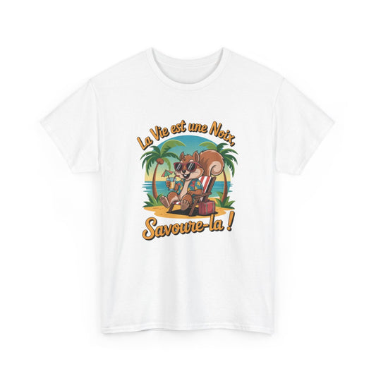T-shirt Humour Écureuil Détente – Tee Shirt Vacances "La Vie est une Noix" – Cadeau Original Été Unisexe