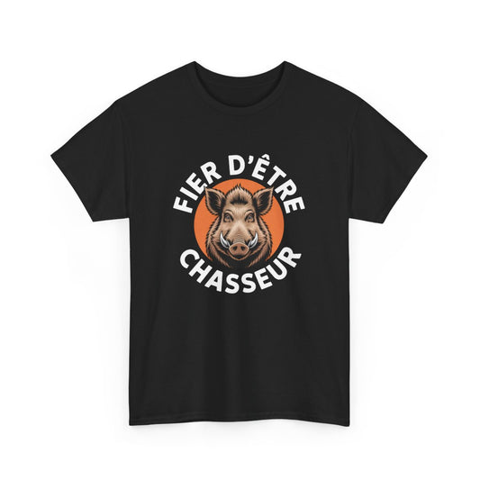 Tee Shirt Chasseur Noir – T-shirt "Fier d’être Chasseur" Sanglier – Cadeau Passion Chasse Homme S à 3XL