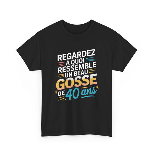 Tee Shirt Homme 40 Ans – T-shirt Noir "Beau Gosse de 40 Ans" – Cadeau Anniversaire Drôle Unisexe S à 3XL