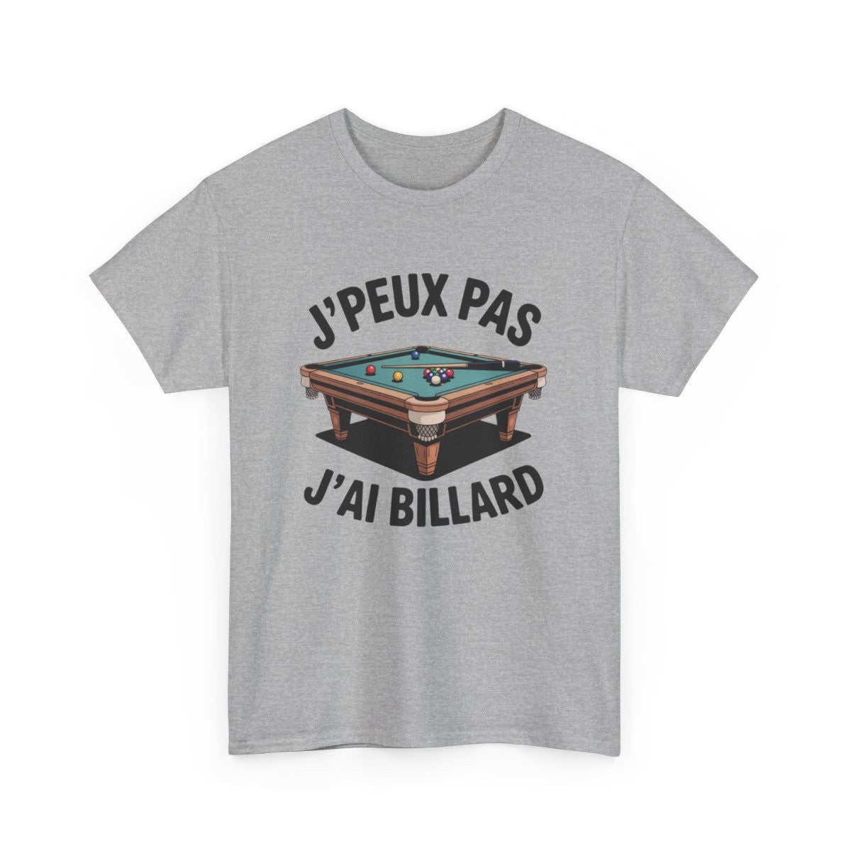 Tee Shirt Billard Humour – T-shirt Blanc ou Gris "J’peux pas j’ai Billard" – Cadeau Joueur de Billard S à 3XL
