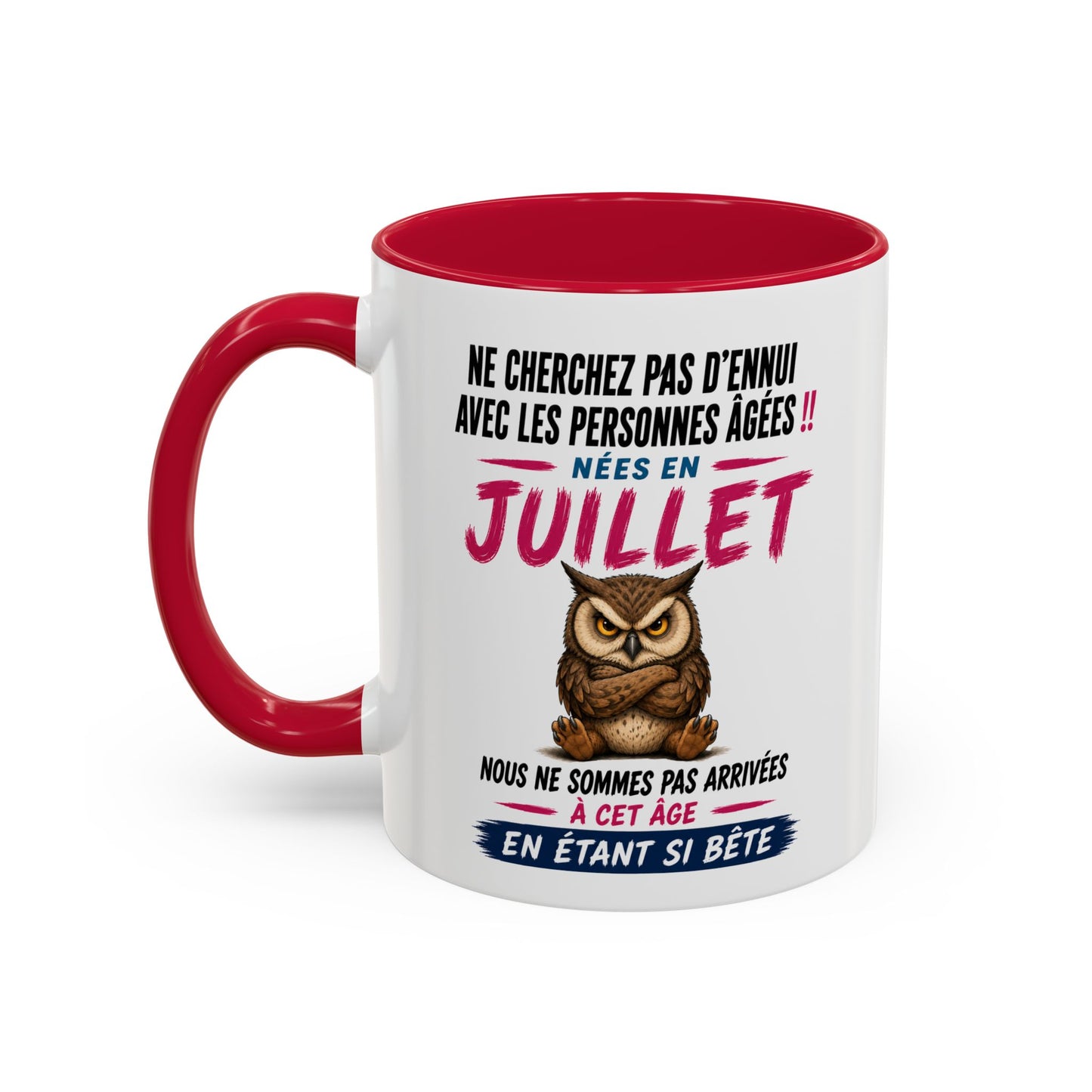 Tasse Humour Personnes Nées en Juillet – Mug Hibou Drôle Senior Retraité – Cadeau Anniversaire Homme Femme 325ml
