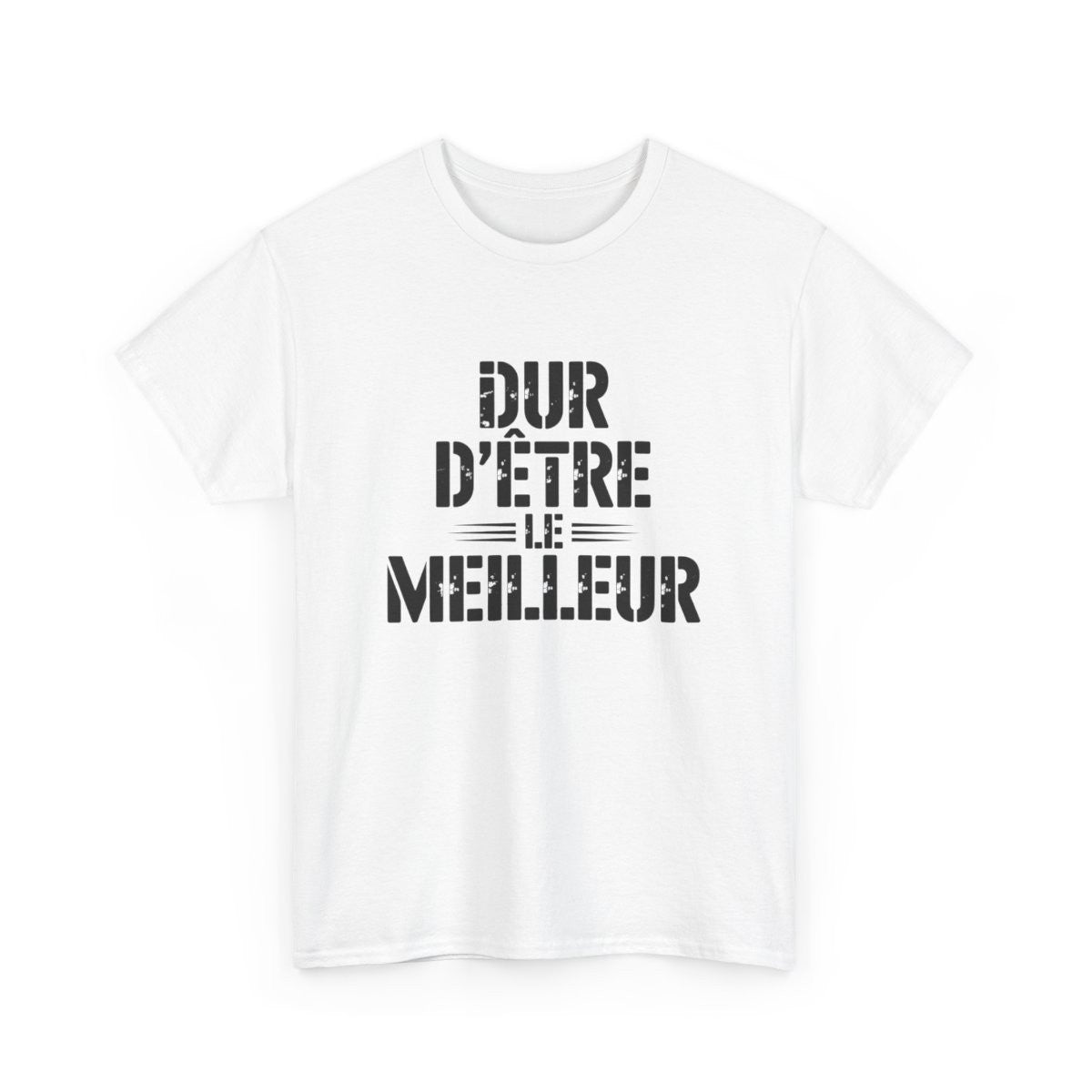 Tee Shirt Homme Humour – "Dur d’être le Meilleur" – T-shirt Noir Style Vintage Cadeau Ironique S à 3XL
