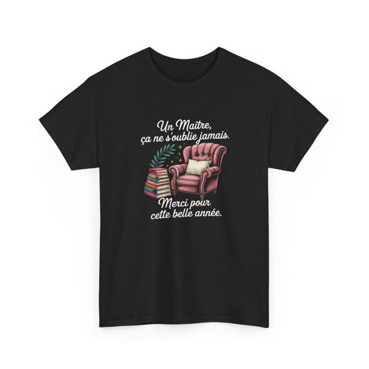 Tee Shirt Maître – Merci pour cette belle année – Cadeau Fin d’Année Professeur Homme
