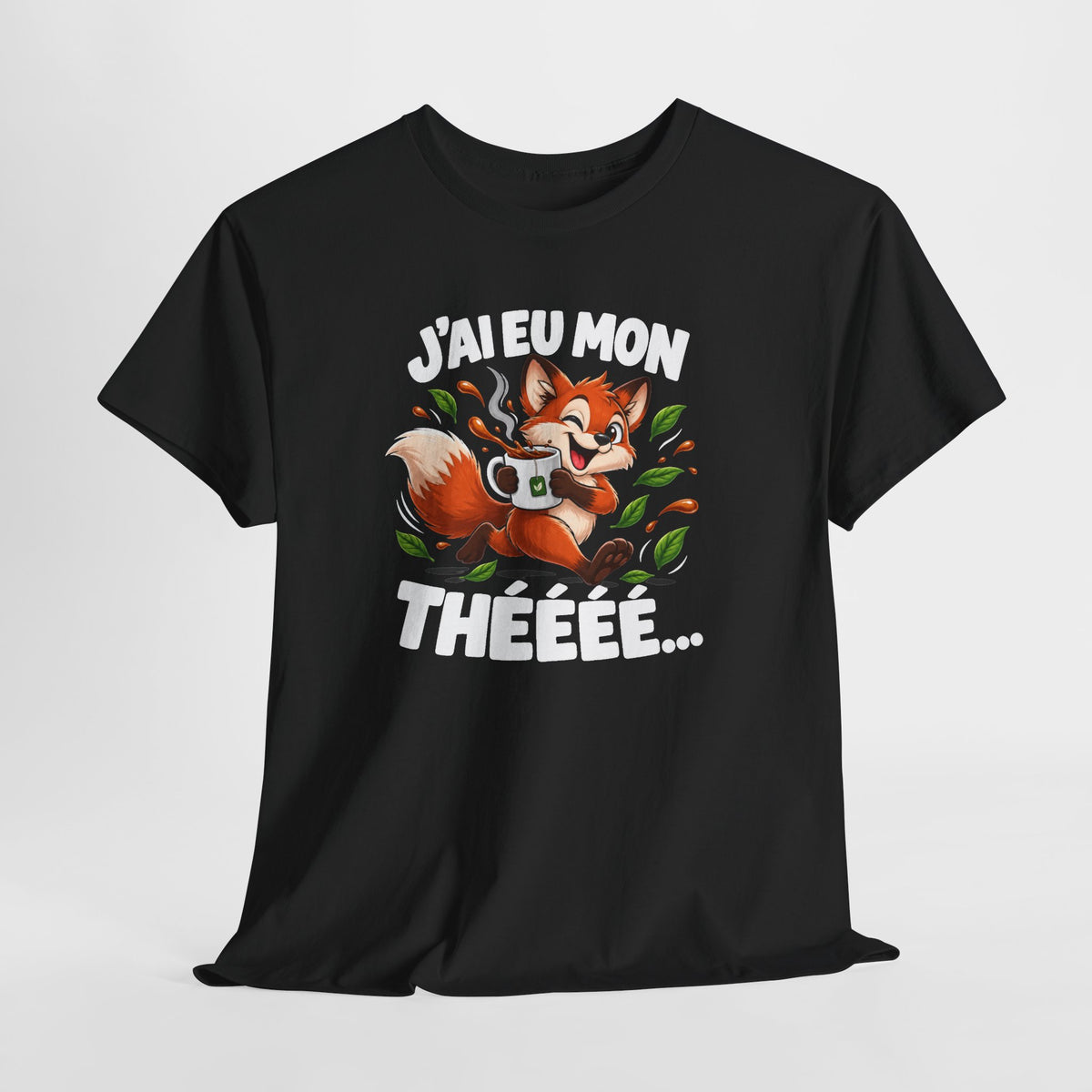 Tee Shirt Thé Homme Femme – J’ai Eu Mon Thé – T-Shirt Humour Renard Amoureux du Thé Cadeau Original