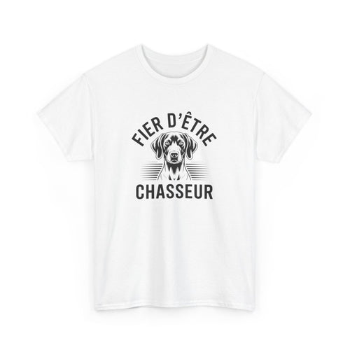 Tee-Shirt Fier d’Être Chasseur – T-shirt Chien de Chasse Réaliste – Modèle Blanc ou Gris