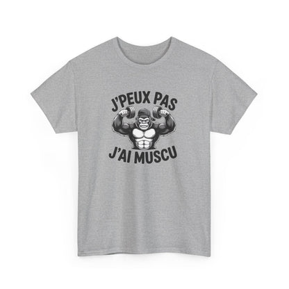 Tee-Shirt J’Peux Pas J’Ai Muscu – T-shirt Sport Gorilla Bodybuilding – Coton Adulte Blanc ou Gris – Humour Fitness et Gym