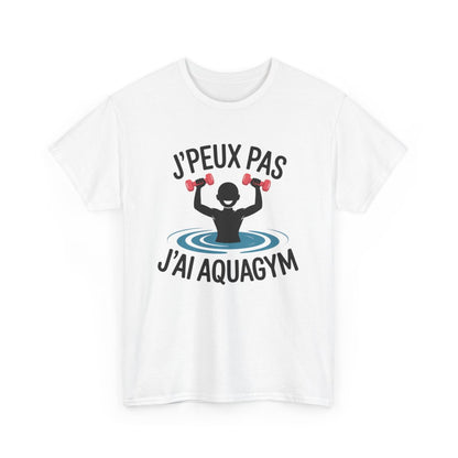 Tee-Shirt J’Peux Pas J’Ai Aquagym – T-shirt Blanc ou Gris Sport – Humour Fitness Aquatique – Coton Adulte Sport & Loisirs