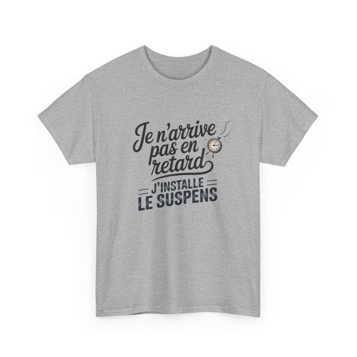 T-shirt Homme Je N’arrive Pas En Retard – Tee Shirt Drôle Suspens  Humour Adulte Idée Cadeau Fun