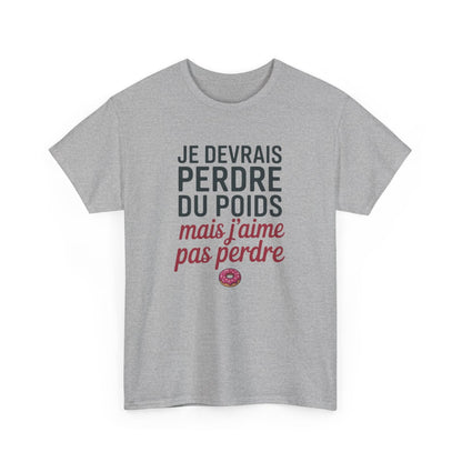 T-shirt Humour Perdre Du Poids Donut – Tee Shirt Drôle Homme Femme – J’aime Pas Perdre – Blanc ou Gris Sport Unisexe