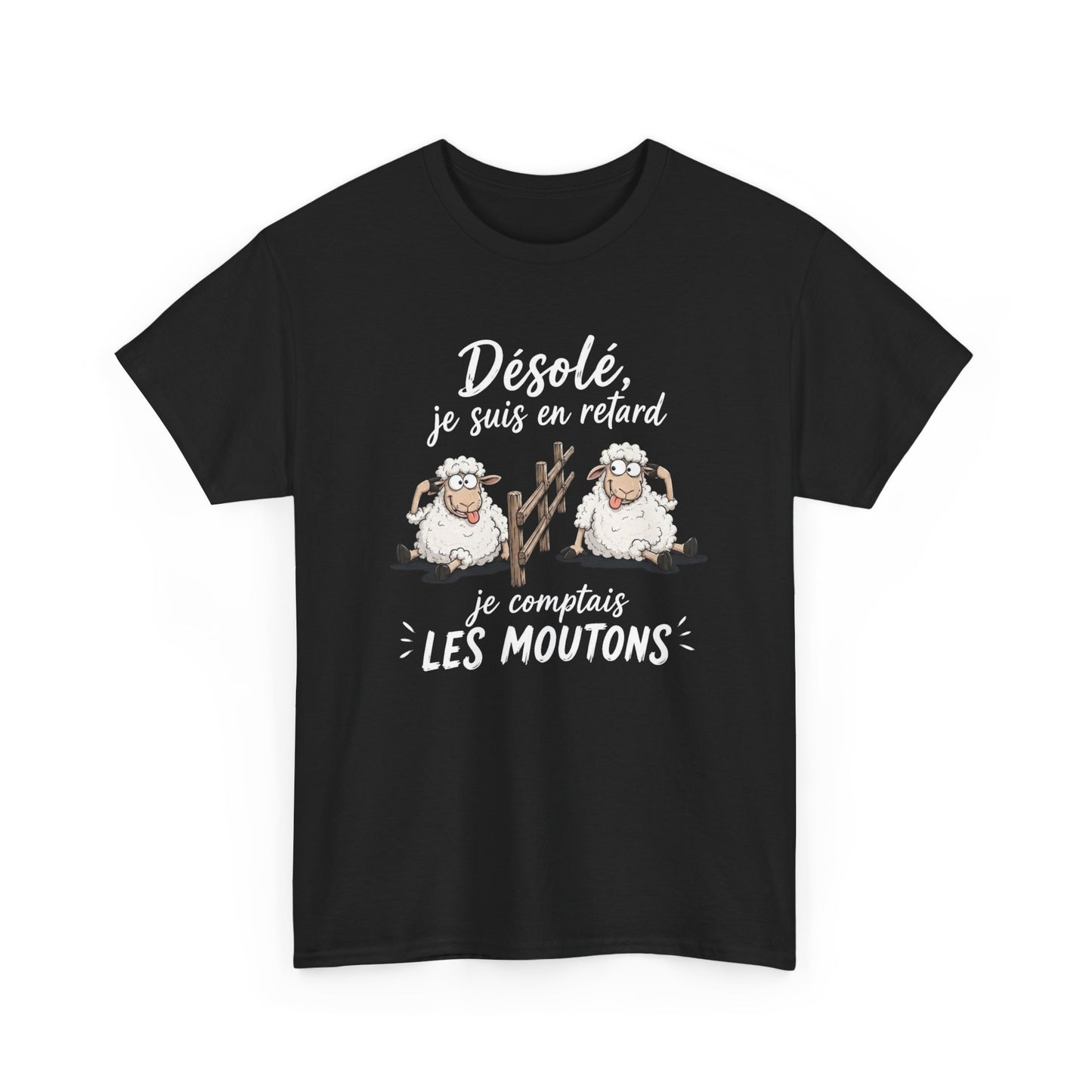 T-Shirt Désolé Je Suis En Retard Je Comptais Les Moutons – Tee Shirt Humour Dormeur Fatigue – Cadeau Original Homme Femme