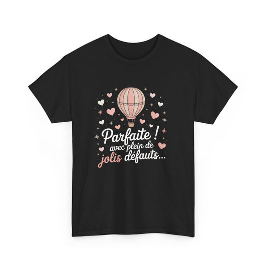 T-shirt Femme Parfaite Jolis Défauts Tee Shirt Noir avec Montgolfière Rose  Cœurs Pastel  Idée Cadeau Féminin Original