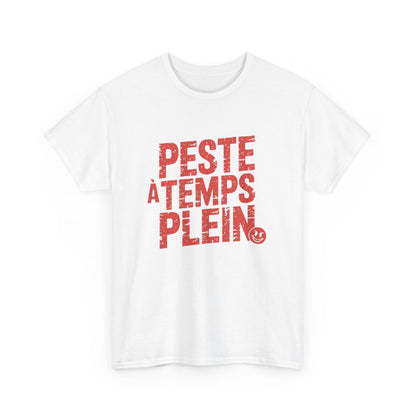 T-shirt Femme Humour  Peste à Temps Plein  Tee-shirt Drôle Noir Blanc Gris  Coton Coupe Féminine S-3XL