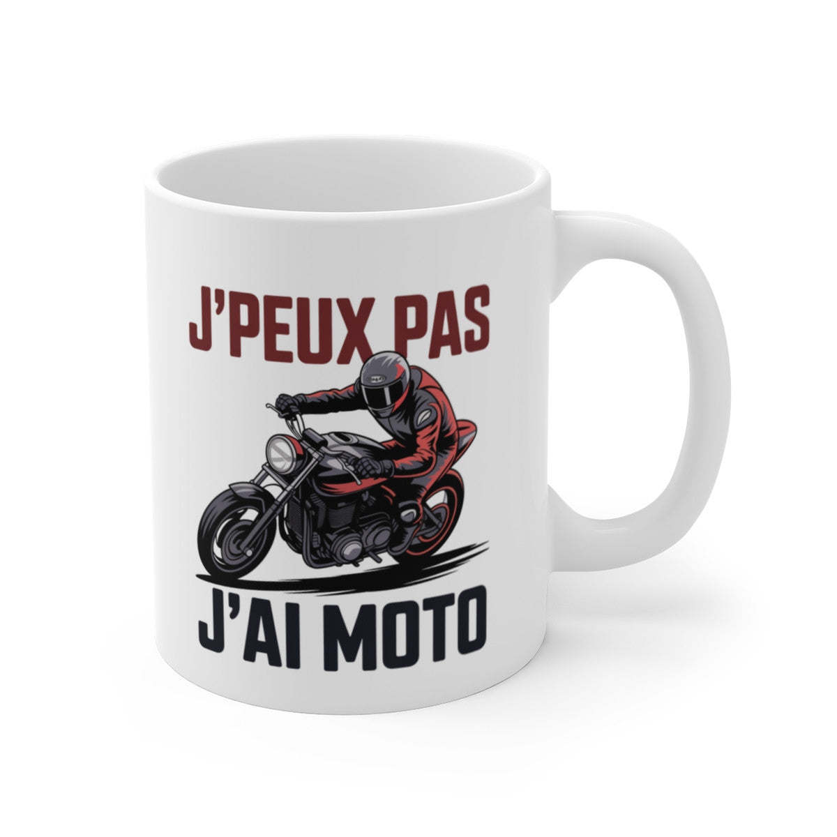 Tasse Motard Humour – Mug J’Peux Pas J’ai Moto – Cadeau Moto Homme Femme Passion 325ml Céramique