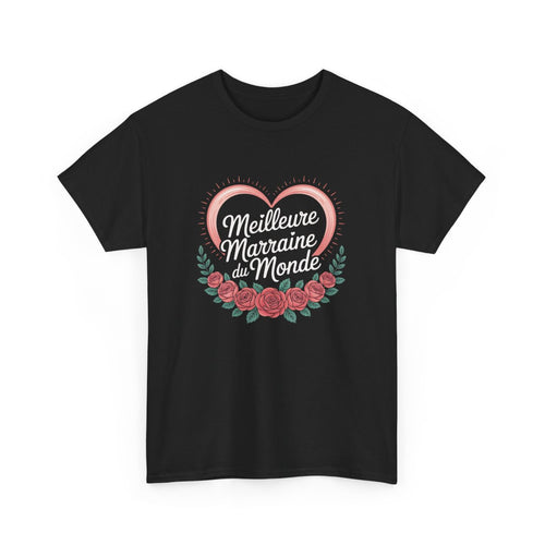 T-shirt Femme Meilleure Marraine du Monde – Tee Shirt Noir Cœur Rose & Fleurs – Idée Cadeau Marraine Coton