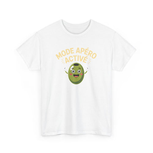 T-shirt Mode Apéro Activé – Tee Shirt Blanc, Gris ou Noir – Olive Drôle Humoristique Soirée et Apéro Coton