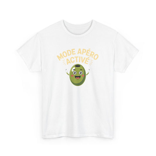 T-shirt Mode Apéro Activé – Tee Shirt Blanc, Gris ou Noir – Olive Drôle Humoristique Soirée et Apéro Coton