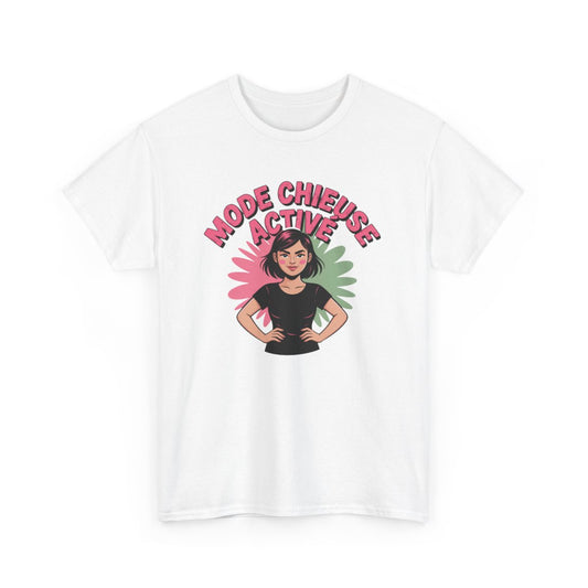 T-shirt Femme Mode Chieuse Activé – Tee Shirt Blanc, Gris ou Noir – Citation Drôle avec Illustration Fille