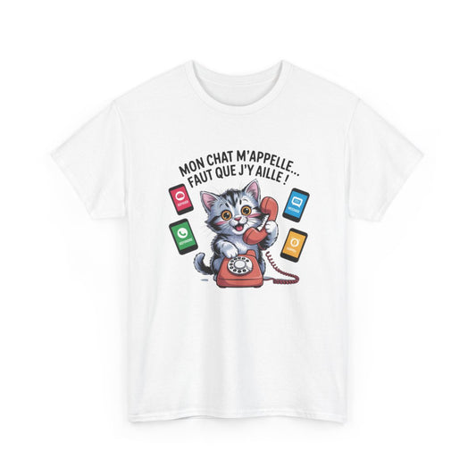 T-shirt Mon Chat M’Appelle – Citation Drôle Chat Téléphone – Tee Shirt Blanc ou Gris Humour Coton Adulte