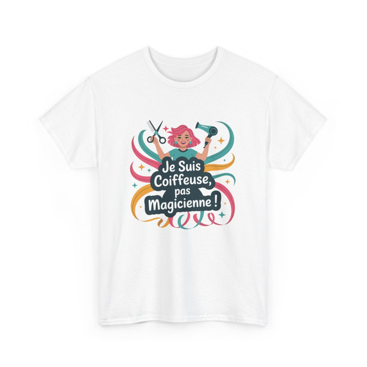 T-shirt Femme Coiffeuse Drôle – Je Suis Coiffeuse pas Magicienne – Tee Shirt Métier Blanc Gris Noir Coton