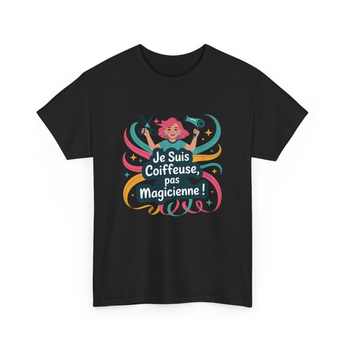 T-shirt Femme Coiffeuse Drôle – Je Suis Coiffeuse pas Magicienne – Tee Shirt Métier Blanc Gris Noir Coton