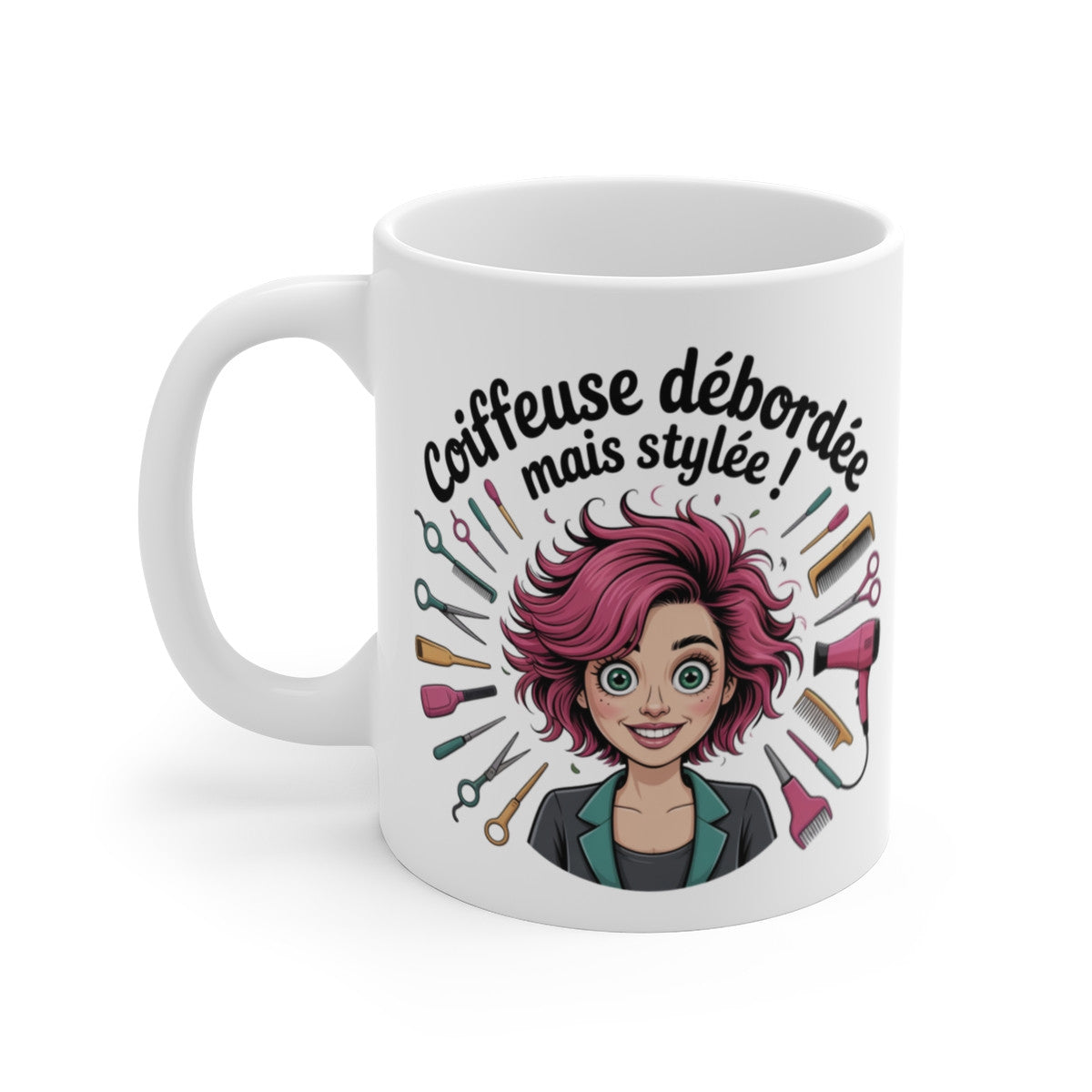 Tasse Coiffeuse Débordée mais Stylée  Mug Drôle Métier Coiffure Femme  325ml Idée cadeau amusante