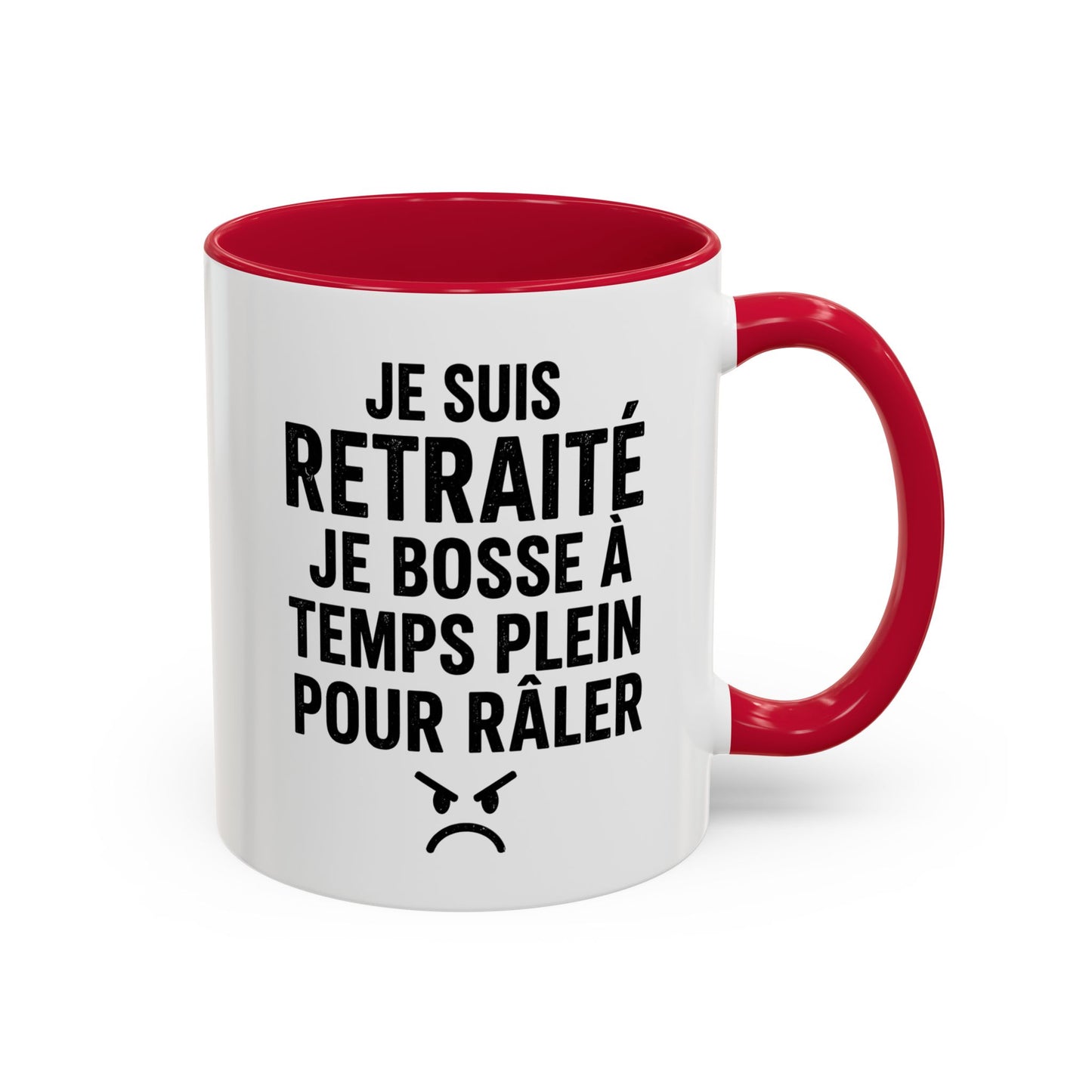 Mug Retraité Drôle – Je Suis Retraité Je Bosse à Temps Plein pour Râler – Cadeau Humour Retraite Homme Femme 325ml