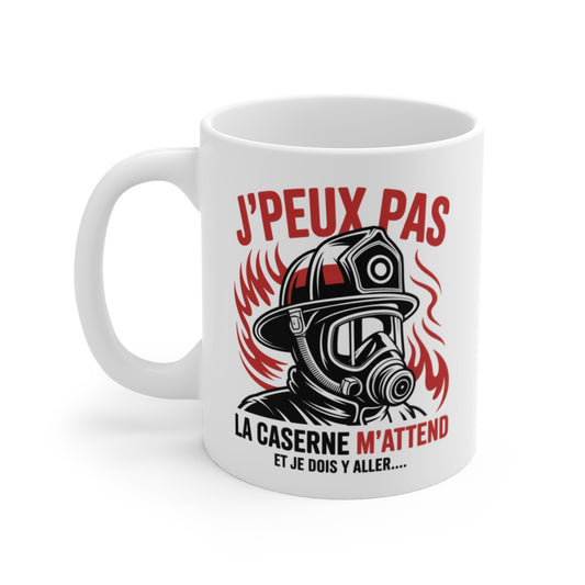 Tasse Pompier 325ml  J’peux pas la Caserne m’attend  Mug Héros Feu Casque Brigade Cadeau Courage Incendie