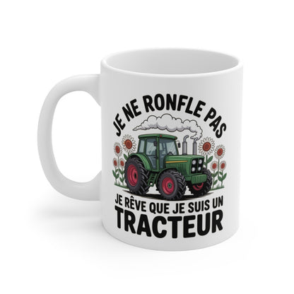 Tasse Tracteur Humour Fermier – Mug Cadeau Drôle “Je Ne Ronfle Pas” – Céramique 325ml Micro-Ondes