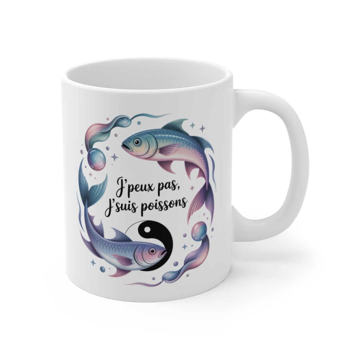 Tasse Astrologie Poissons – Mug Zodiaque “J’peux Pas J’suis Poissons” – Cadeau Signe Eau Céramique 325ml