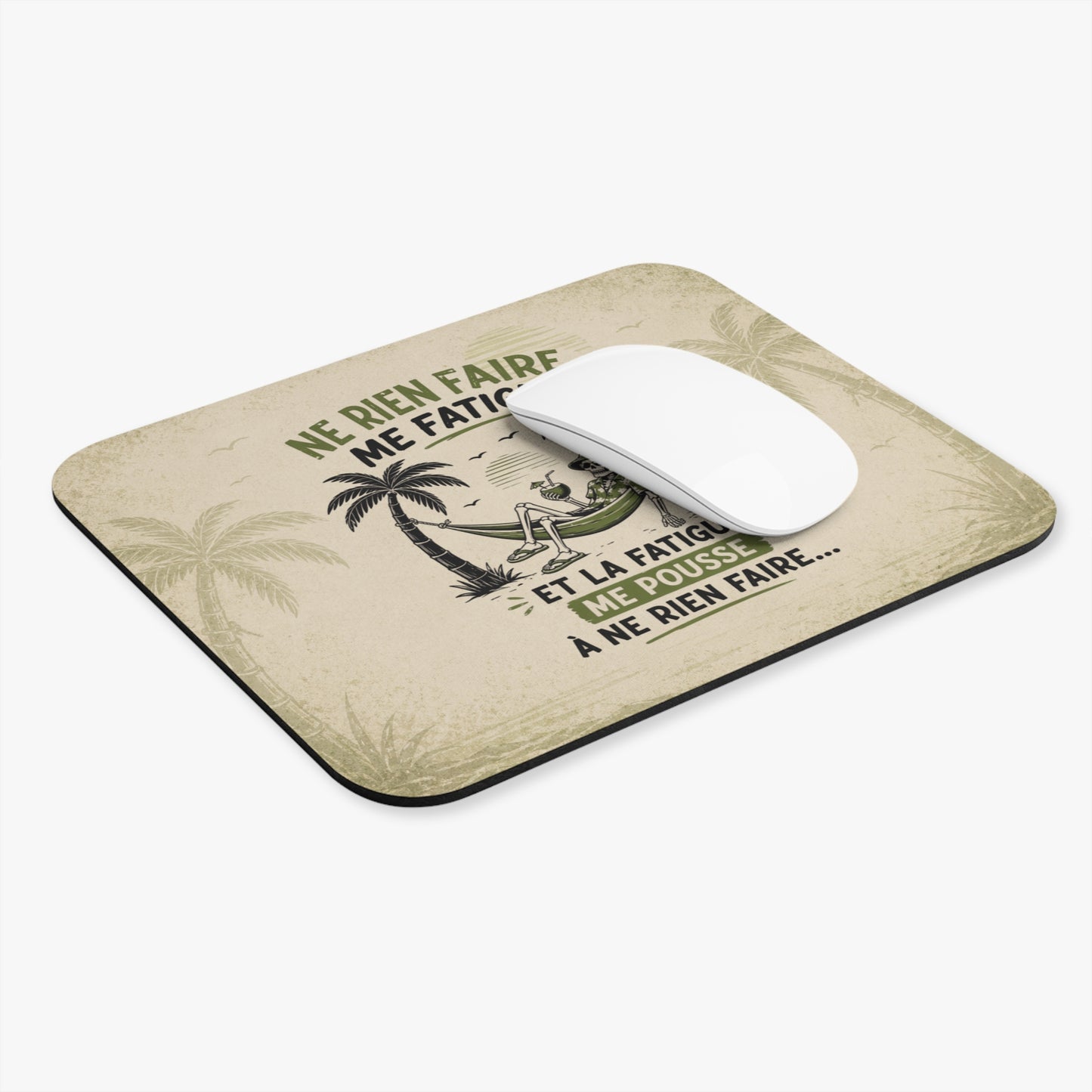 Tapis de Souris Humour 22x18cm Ne Rien Faire Me Fatigue Cadeau Homme Femme Bureau Télétravail Paresse Vacances