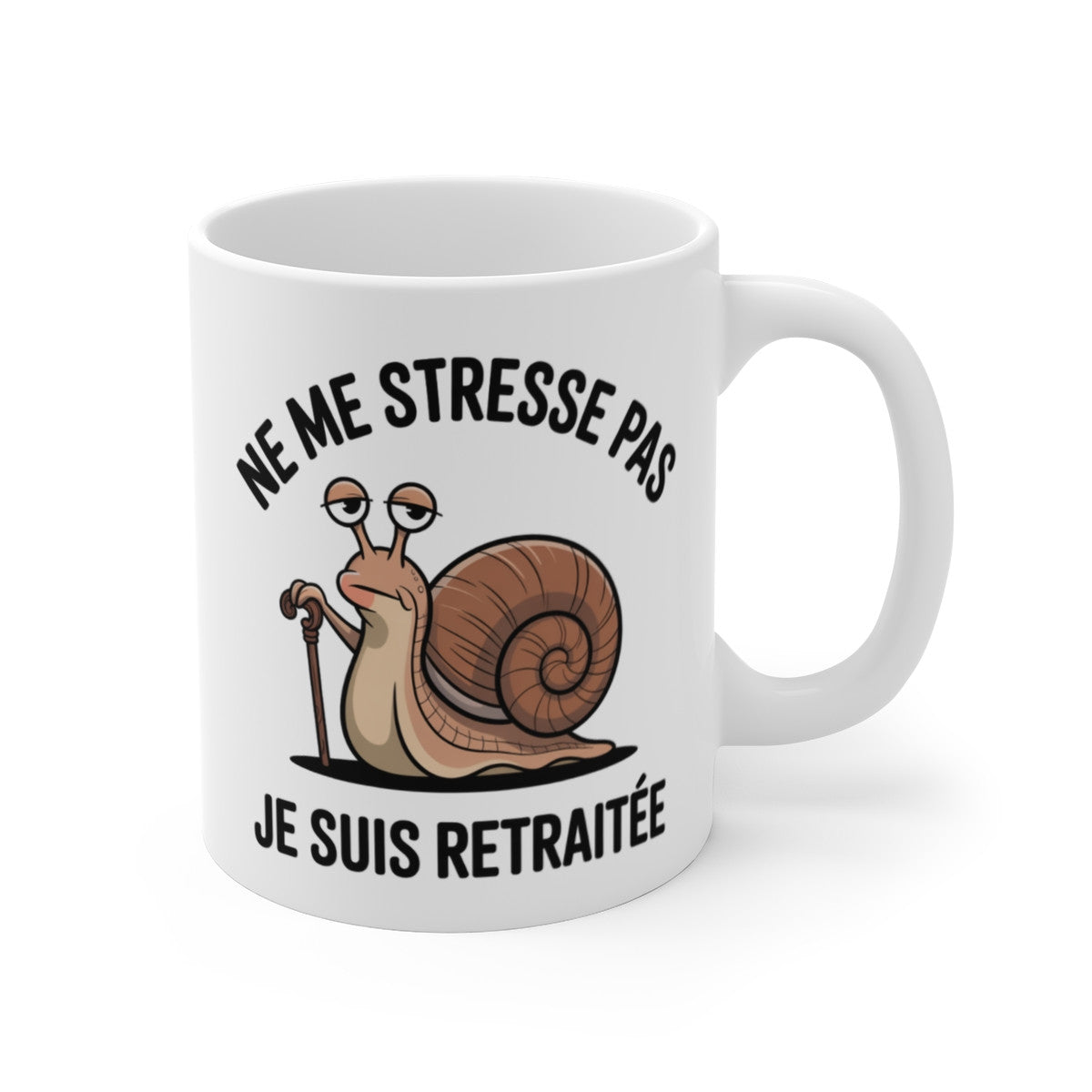 Tasse Drôle Retraitée  Mug Ne Me Stresse Pas Je Suis Retraitée Escargot Cadeau Humour Céramique 325ml