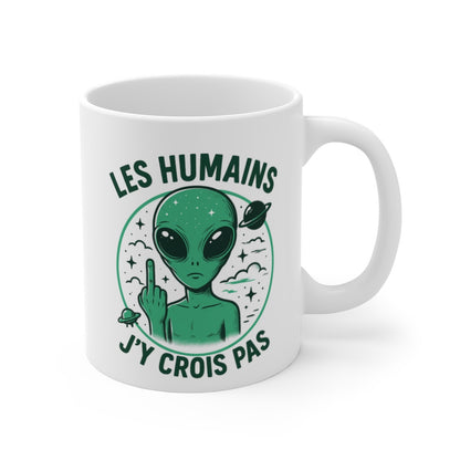 Mug Humour Alien Sarcastique – Cadeau Science-Fiction et Geek – Illustration Extraterrestre et Planètes