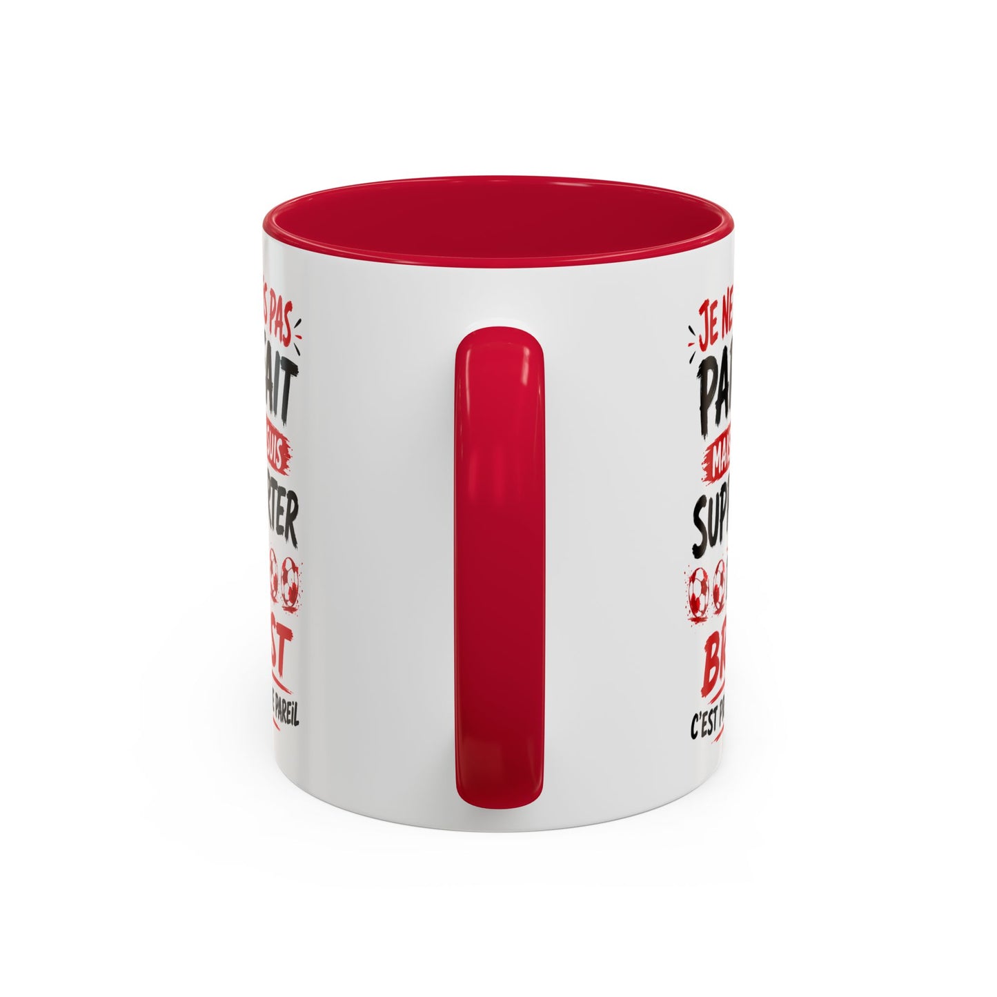 Tasse Je Ne Suis Pas Parfait Mais Je Suis Supporter de Brest – Mug Humour Football Supporter – Cadeau Football 325ml