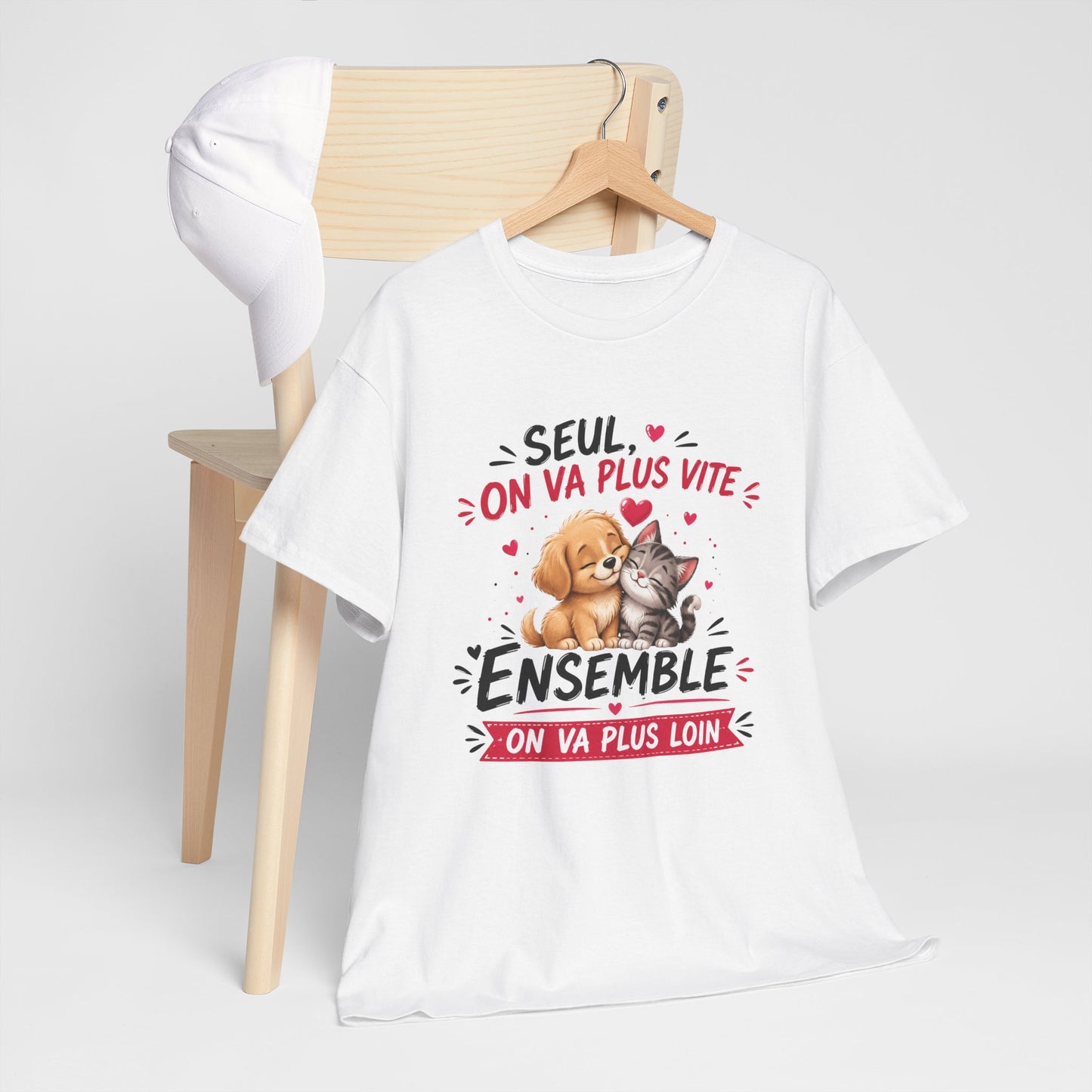 Tee-Shirt Seul On Va Plus Vite Ensemble On Va Plus Loin – Chien Chat Amour Amitié Motivation – Cadeau Homme Femme