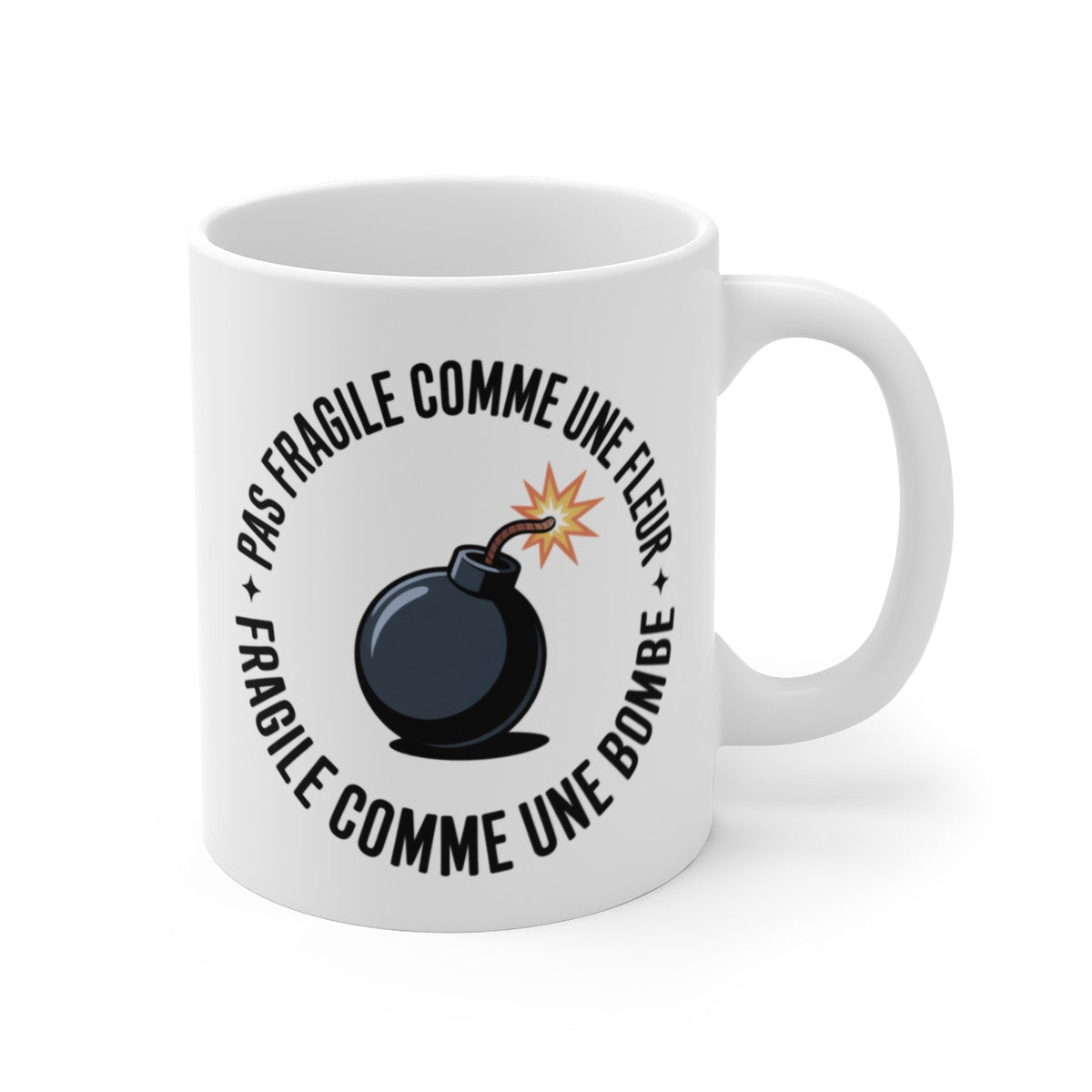 Mug Humour Citation – Tasse Céramique 325ml Pas Fragile comme une Fleur – Cadeau Original Punchline