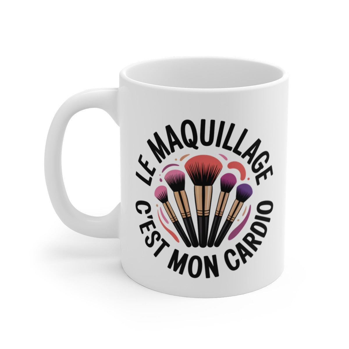 Mug Maquillage – Tasse Céramique 325ml « Le Maquillage C’est Mon Cardio » – Cadeau Beauté