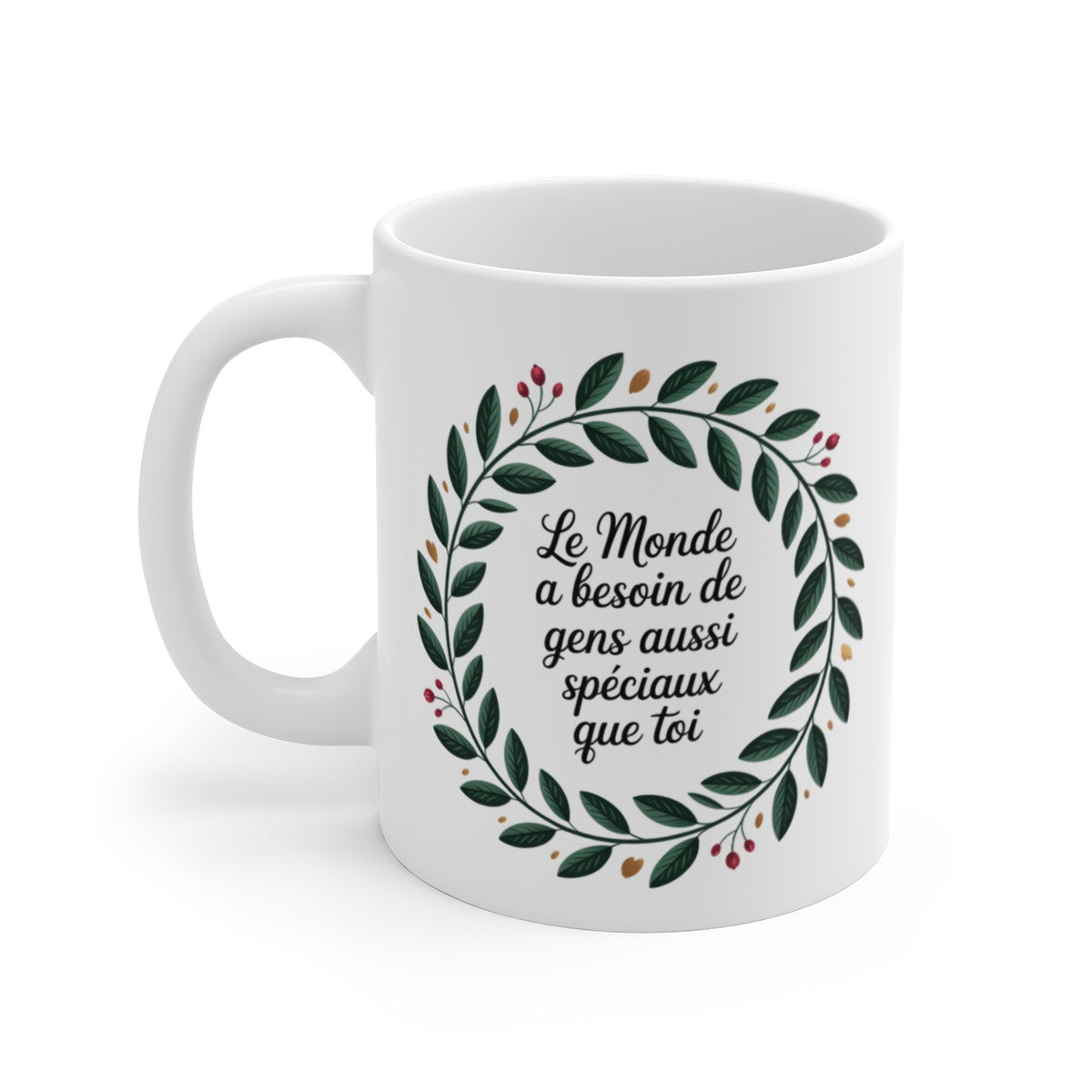 Tasse Citation Inspirante 325ml – Mug Céramique Message Positif “Le monde a besoin de gens spéciaux comme toi”