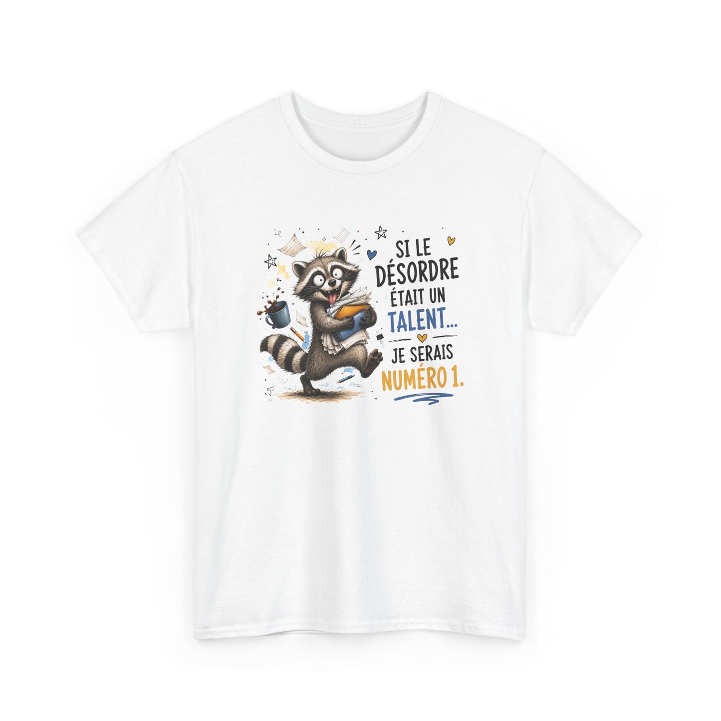 Tee-Shirt Humour Homme et Femme – Raton Laveur Drôle Désordre Bureau Travail – Idée Cadeau Original Collègue Anniversaire