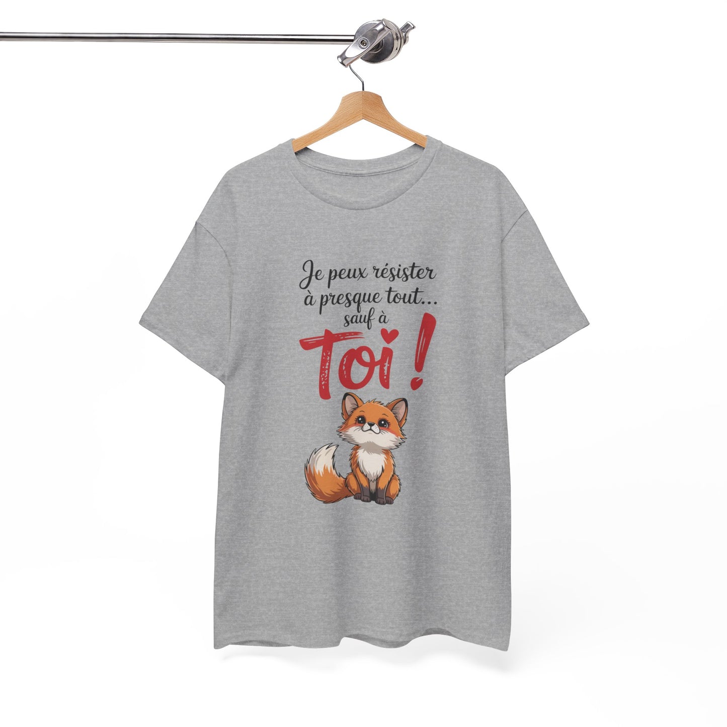 Tee Shirt Je Peux Résister à Presque Tout Sauf à Toi – Renard Amour Humoristique – Cadeau Romantique