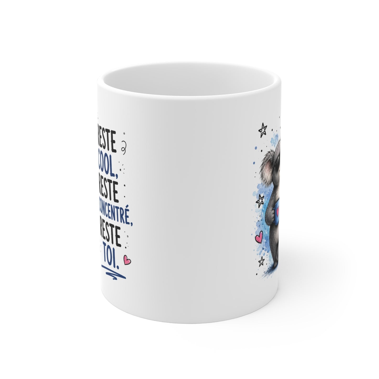 Tasse Reste Cool Reste Concentré Reste Toi – Mug Humour Koala – Cadeau Drôle Homme Femme 325 ml