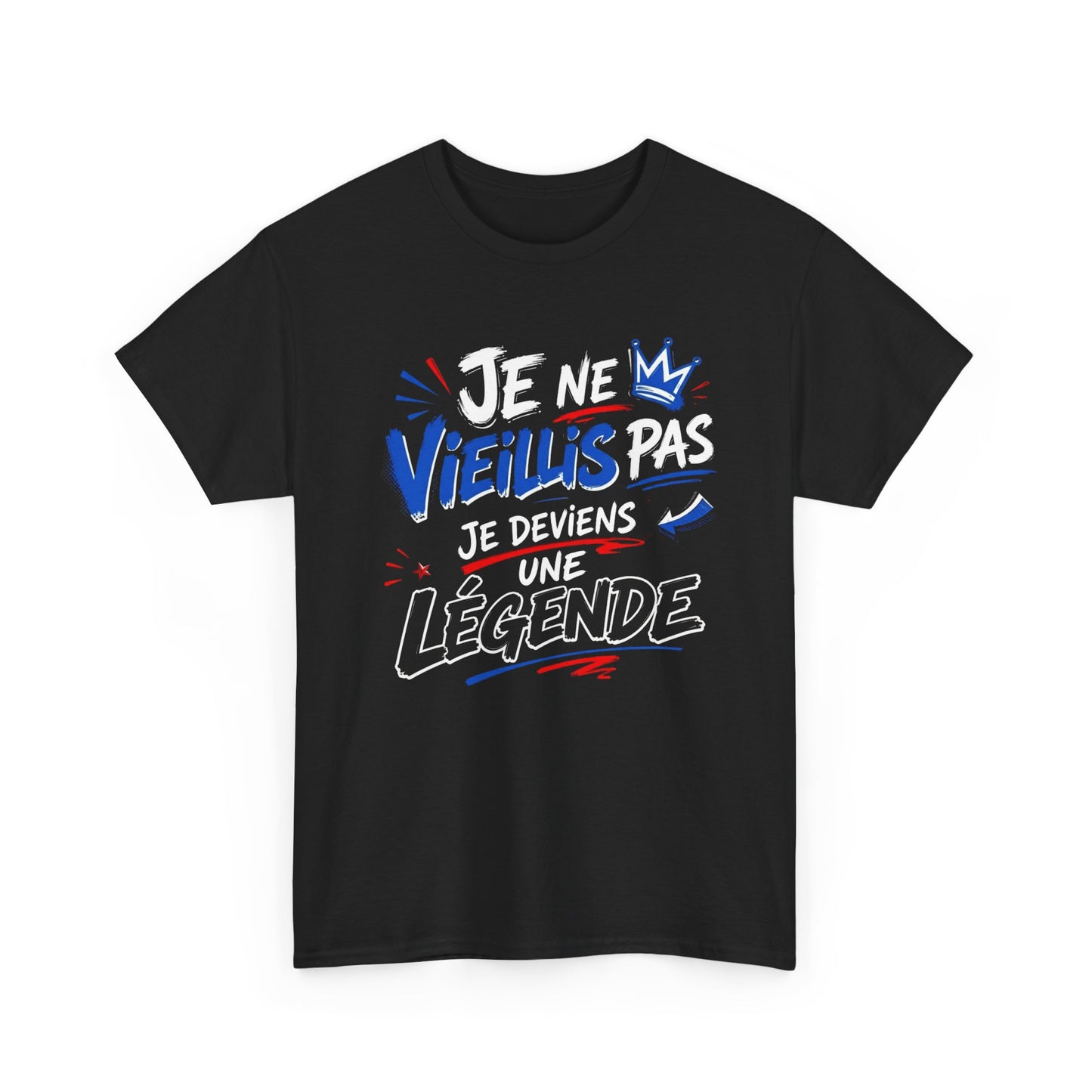 Tee-Shirt Je Ne Vieillis Pas Je Deviens Une Légende – Cadeau Humour Homme Femme Anniversaire