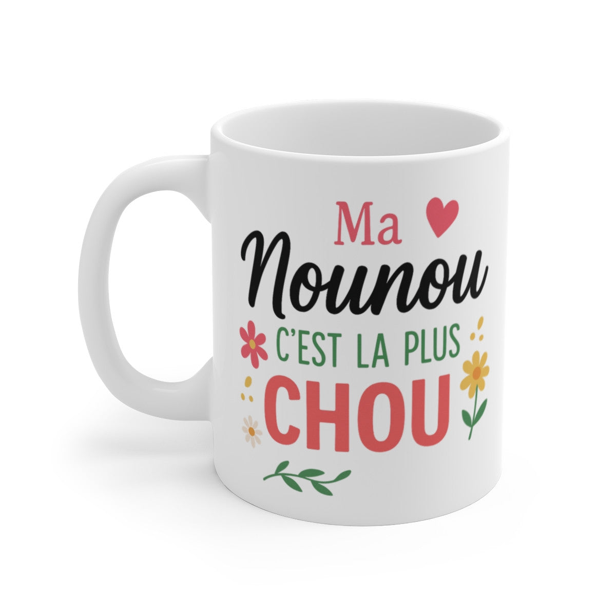 Mug Ma Nounou C’est la Plus Chou – Tasse Céramique 325 ml – Cadeau Assistante Maternelle